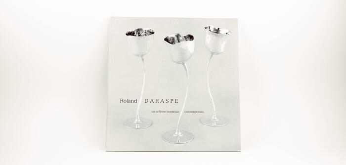 Roland Daraspe, Un orfèvre bordelais contemporain, 1993<br/> &copy;  madd-bordeaux - F. Griffon