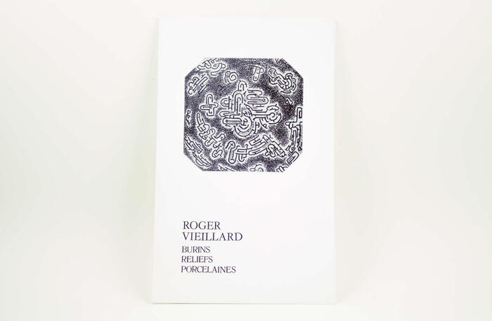 Rogers Vieillard : Burins, Reliefs, Porcelaines, 1976<br/> &copy;  madd-bordeaux - F. Griffon