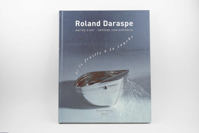 Roland Daraspe, maître d'art - orfèvre contemporain, De la feuille à la courbe, 2008<br/> &copy;  madd-bordeaux - F. Griffon