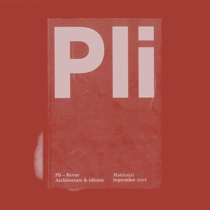 Couverture de la revue Pli <br/> &copy;  Revue Pli