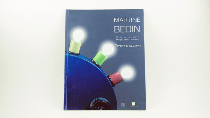 Martine Bedin : Prova d'autore, Bernadette de Boysson, Ettore Sottsass, Christine Colin, 2003<br/> &copy;  madd Bordeaux - F. Griffon