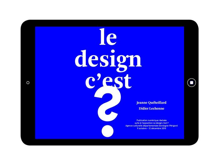  Le design c'est ?<br/> &copy; Didier Lechenne